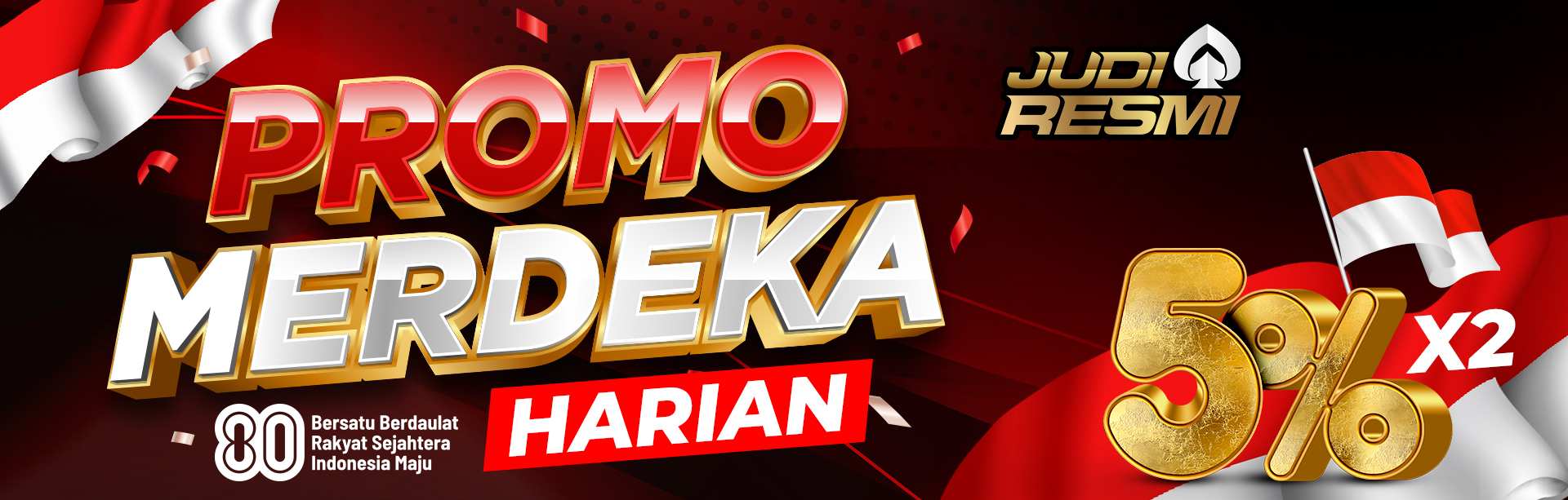 BONUS HARIAN MERDEKA